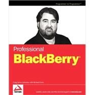 Professional BlackBerry by Johnston, Craig J.; Evers, Richard, 9780764589539