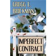 Imperfect Contract by Brickman, Gregg E., 9781467939539