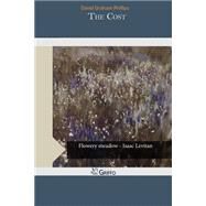 The Cost by Phillips, David Graham, 9781502889539