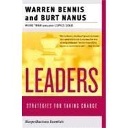 Leaders: Strategies for Taking Charge by Bennis, Warren G., 9780060559540