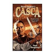 Barry Sadler's Casca: The Defiant by Dengelegi, Paul, 9780515129540