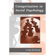 Categorization in Social Psychology by Craig McGarty, 9780761959540