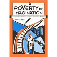 A Poverty of Imagination by Stoesz, David, 9780299169541