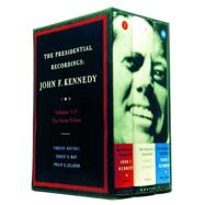 The Presidential Recordings John F. Kennedy: The Great Crises by Naftali, Timothy; May, Ernest; Zelikow, Philip D., 9780393049541