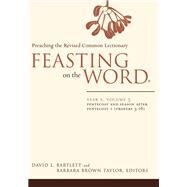 Feasting on the Word, Year a by Bartlett, David L., 9780664239541