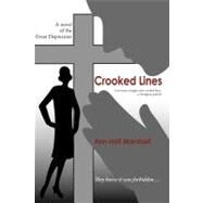 Crooked Lines by Marshall, Ann Hall; Marshall, Diana, 9781475119541