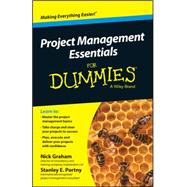 Project Management Essentials For Dummies, Australian and New Zealand Edition by Graham, Nick; Portny, Stanley E., 9780730319542