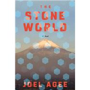 The Stone World by Agee, Joel, 9781612199542