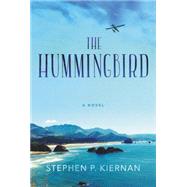 The Hummingbird by Kiernan, Stephen P., 9780062369543