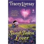 Sweet Talkin' Lover by Livesay, Tracey, 9780062979544