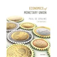 Economics of the Monetary Union by De Grauwe, Paul, 9780198849544