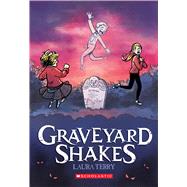Graveyard Shakes: A Graphic Novel by Terry, Laura; Terry, Laura, 9780545889544