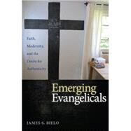 Emerging Evangelicals by Bielo, James S., 9780814789544