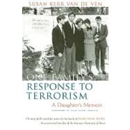 One Family's Response to Terrorism by Van De Ven, Susan Kerr, 9780815609544