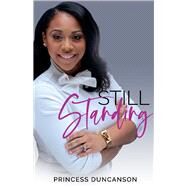 Still Standing by Duncanson, Princess, 9781098379544