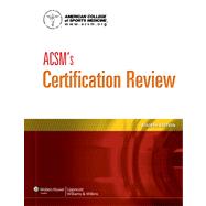 ACSM's Certification Review by Unknown, 9781609139544