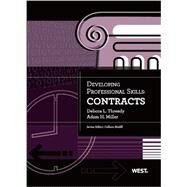 Developing Professional Skills: Contracts by Threedy, Debora L.; Miller, Adam H., 9780314279545