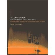 The Environment and International Politics: International Fisheries, Heidegger and Social Method by Seckinelgin; Hakan, 9780415499545