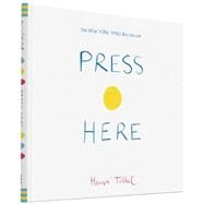 Press Here (Interactive Book for Toddlers and Kids, Interactive Baby Book) by Tullet, Herve, 9780811879545