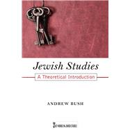 Jewish Studies by Bush, Andrew, 9780813549545