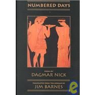Numbered Days by Nick, Dagmar; Barnes, Jim, 9780943549545