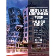 Europe in the Contemporary World by Smith, Bonnie G., 9781350029545