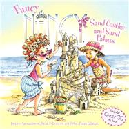 FANCY NANCY SAND CASTLES & SAN by OCONNOR JANE, 9780062269546