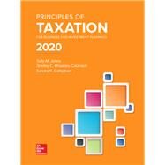 Principles of Taxation for Business and Investment Planning 2020 Edition by Jones, Sally; Rhoades-Catanach, Shelley; Callaghan, Sandra, 9781259969546