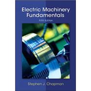 Electric Machinery Fundamentals by Chapman, Stephen, 9780073529547