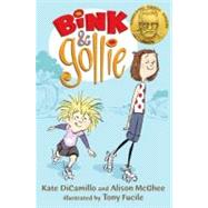 Bink & Gollie by DiCamillo, Kate; McGhee, Alison; Fucile, Tony, 9780763659547