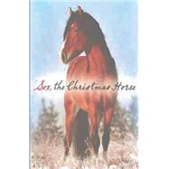Sox, the Christmas Horse by Vance, Tanya Lee, 9781502569547