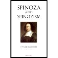 Spinoza And Spinozism by Hampshire, Stuart, 9780199279548