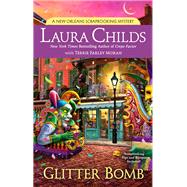 Glitter Bomb by Childs, Laura; Moran, Terrie Farley (CON), 9780451489548