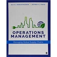 Operations Management + Operations Management Interactive Ebook by Venkataraman, Ray R.; Pinto, Jeffrey K., 9781506379548