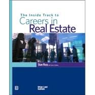 The Inside Track to Careers in Real Estate by Ross, Stan; Carberry, James, 9780874209549