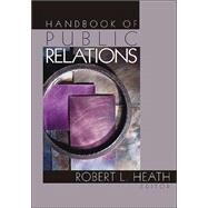 Handbook of Public Relations by Robert L. Heath, 9781412909549