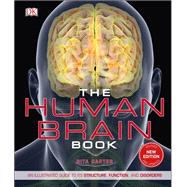 The Human Brain Book by Carter, Rita; Aldridge, Susan; Page, Martyn; Parker, Steve, 9781465479549