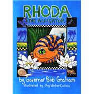 Rhoda the Alligator by Graham, Bob, 9781633539549