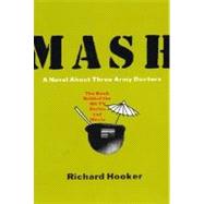 Mash by Hooker, Richard D., Jr., 9780688149550