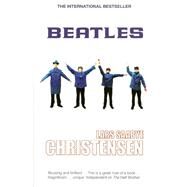 Beatles by Lars Saabye Christensen, 9781908129550
