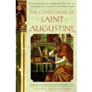 The Confessions of Saint Augustine by Augustine, 9780385029551