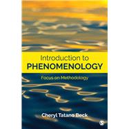 Introduction to Phenomenology by Beck, Cheryl Tatano, 9781544319551