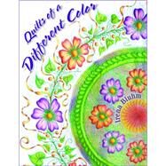 Quilts of a Different Color by Bluhm, Irena, 9781574329551