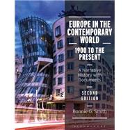 Europe in the Contemporary World by Smith, Bonnie G., 9781350029552
