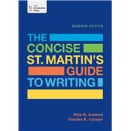 The Concise St. Martin's Guide to Writing by Axelrod, Rise B.; Cooper, Charles R., 9781457669552