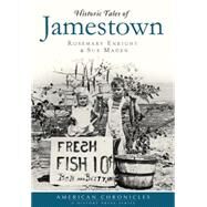 Historic Tales of Jamestown by Enright, Rosemary; Maden, Sue, 9781626199552