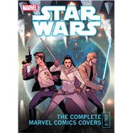 Star Wars - the Complete Marvel Comics Covers 2 by Insight Editions, 9781683839552