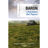 L'Hritire des Fajoux by Sylvie Baron, 9782702159552