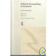 Clinical Counselling in Context by Lees,John, 9780415179553