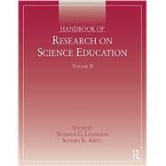 Handbook of Research on Science Education, Volume II by Lederman; Norman G., 9780415629553